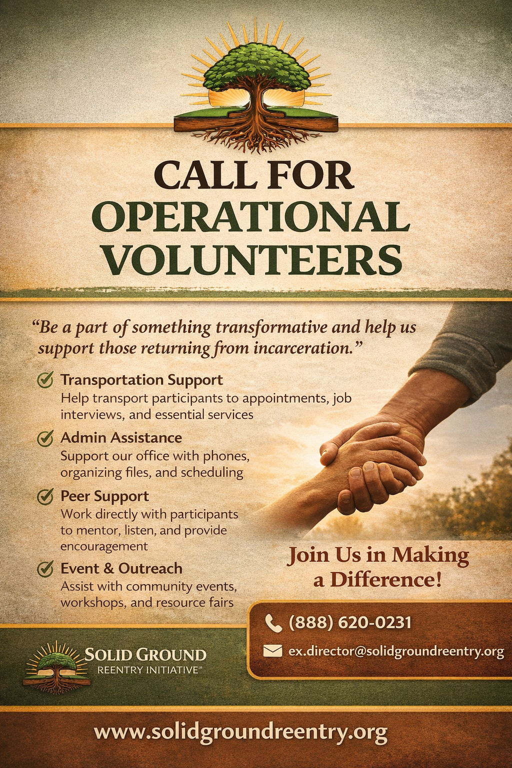 Call for Operational Volunteers — Transportation Support, Admin Assistance, Peer Support, Event & Outreach. Call (888) 620-0231 or email ex.director@solidgroundreentry.org.